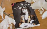 LAS 2 VIDAS DE LUCÍA NOVELA DE ASTRID GALLARDO